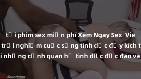 tải phim sex miễn phí Xem Ngay Sex  Vietsub Full HD - Cùng trải nghiệm cuộc sống tình dục đầy kích thích với những cảnh quan hệ tình dục độc đáo và mãnh liệt trong bộ phim này!